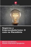 Negócios e Empreendedorismo: O caso na Macedónia
