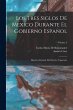 Los Tres Siglos De Mexico Durante El... - Bild 1