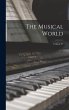 The Musical World; Volume 51 - Bild 1