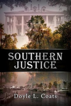 Southern Justice - Coats, Doyle L.