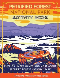 Petrified Forest National Park Activity Book - Little Bison Press