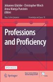 Professions and Proficiency