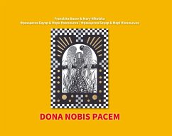 Dona nobis pacem - Bauer, Franziska;Nikolska, Mary