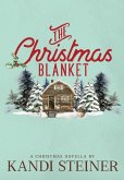 The Christmas Blanket: Special Edition