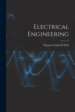 Electrical Engineering - Wall, Thomas Frederick