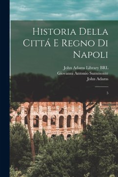 Cover Historia della cittá e regno di Napoli: 5