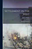 Settlement in the West: Sketches of Rochester