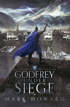 Godfrey Under Siege - Howard, Mark