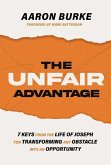 The Unfair Advantage