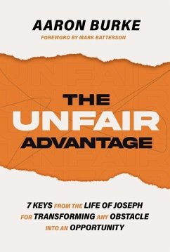 The Unfair Advantage - Burke, Aaron