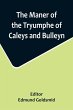 The Maner of the Tryumphe of Caleys and... - Bild 1