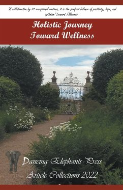 Holistic Journey Toward Wellness - K¿rösi, Gabriella; Sury, Vidya; Singh, Preeti