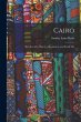 Cairo: Sketches of Its History,... - Bild 1