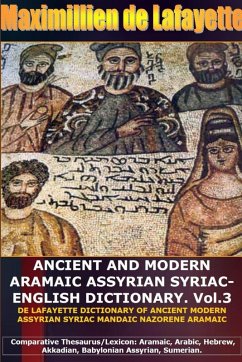 Cover ANCIENT AND MODERN ARAMAIC ASSYRIAN SYRIAC-ENGLISH DICTIONARY. Vol. 3