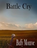 Battle Cry (Not Quite Series) (eBook, ePUB)