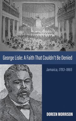 George Lisle: A Faith That Couldn't Be Denied (eBook, ePUB)