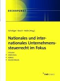 Nationales und internationales Unternehmenssteuerrecht im Fokus (eBook, PDF)