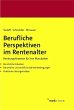 Berufliche Perspektiven im Rentenalter... - Bild 1