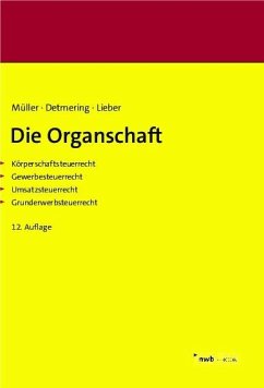 Die Organschaft (eBook, PDF) - Müller, Thomas; Detmering, Marcel; Lieber, Bettina