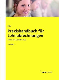Praxishandbuch für Lohnabrechnungen (eBook, PDF) - Stier, Markus; Schütt, Sabine