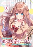 An Introvert's Hookup Hiccups: This Gyaru Is Head Over Heels for Me! Volume 1 (eBook, ePUB)