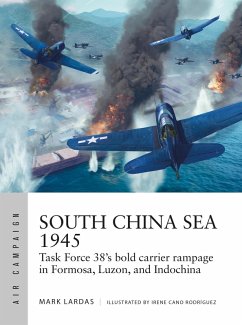 South China Sea 1945 (eBook, ePUB) - Lardas, Mark