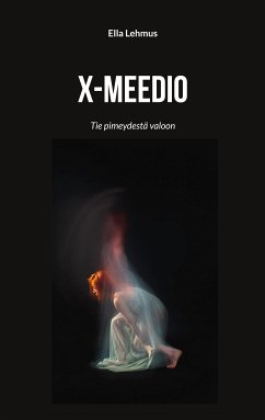 X-meedio (eBook, ePUB) - Lehmus, Ella