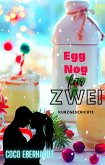 Eggnog für Zwei (eBook, ePUB)