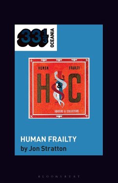 Hunters & Collectors's Human Frailty (eBook, PDF) - Stratton, Jon