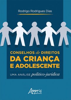 Cover Conselhos de Direitos da Criança e Adolescente: uma Análise Político-Jurídica (eBook, ePUB)