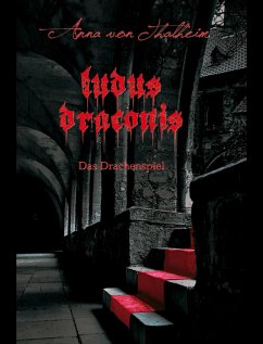 ludus draconis (eBook, ePUB) - von Thalheim, Anna