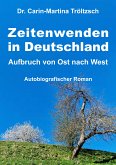 Zeitenwenden in Deutschland (eBook, ePUB)