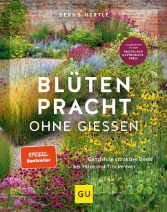 Blütenpracht ohne Gießen (eBook, ePUB) - Hertle, Bernd