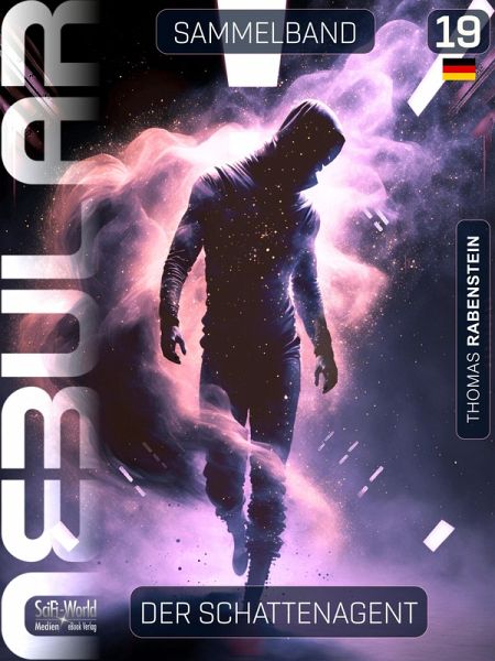 NEBULAR Sammelband 19: Der Schattenagent (eBook, ePUB)
