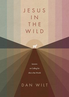 Jesus in the Wild (eBook, ePUB) - Wilt, Dan