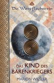 Das Kind des Bärenkriegers (eBook, ePUB)