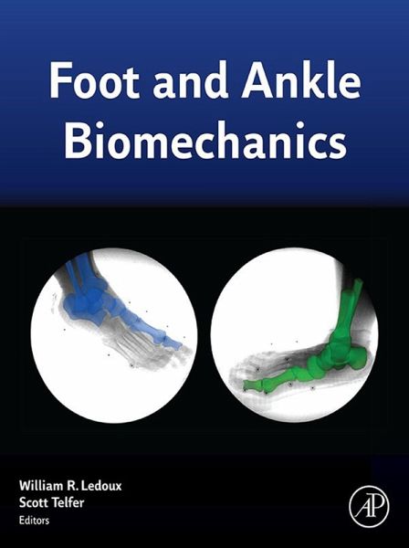Foot and Ankle Biomechanics (eBook, ePUB)