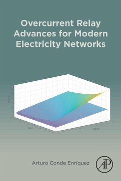 Overcurrent Relay Advances for Modern Electricity Networks (eBook, ePUB) - Enriquez, Arturo Conde