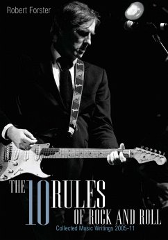 The 10 Rules Of Rock And Roll (eBook, ePUB) - Forster, Robert