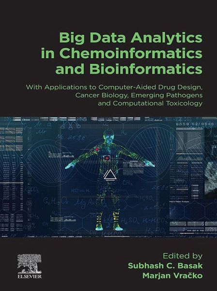 Big Data Analytics in Chemoinformatics and Bioinformatics (eBook, ePUB) Big Data Analytics in Chemoinformatics and Bioinformatics (eBook, ePUB)