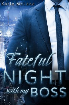Fateful Night with my Boss (eBook, ePUB) - Mclane, Katie