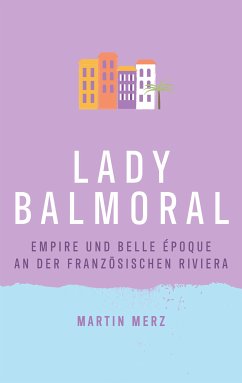 Lady Balmoral (eBook, ePUB) - Merz, Martin