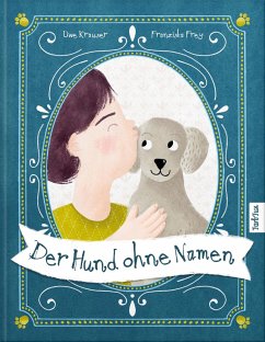 Der Hund ohne Namen (eBook, ePUB) - Krauser, Uwe; Krauser, Uwe; Frey, Franziska