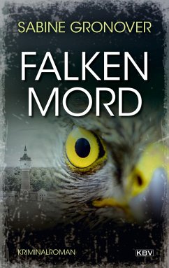 Falkenmord (eBook, ePUB) - Gronover, Sabine