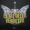 Le ali della vendetta (MP3-Download) - Bild 1