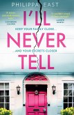 I'll Never Tell (eBook, ePUB)