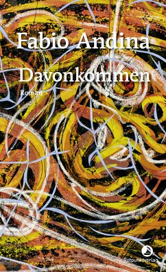 Davonkommen (eBook, ePUB) - Andina, Fabio