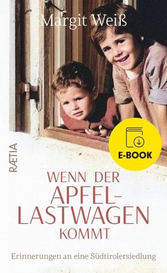 Wenn der Apfellastwagen kommt (eBook, ePUB) - Weiß, Margit