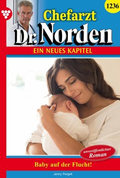 Baby auf der Flucht! - Unveröffentlichter Roman (eBook, ePUB) - Pergelt, Jenny