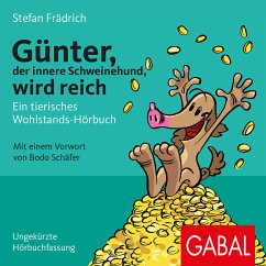Günter, der innere Schweinehund, wird reich (MP3-Download) - Frädrich, Stefan